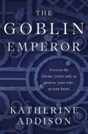 Cover for The Goblin Emperor
